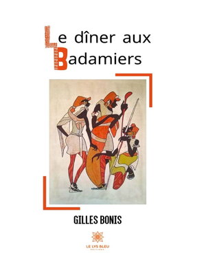 cover image of Le dîner aux Badamiers